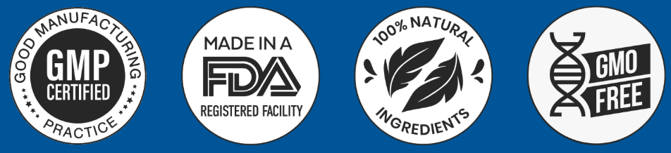 GMP certified, FDA registered facility, natural ingredients and GMO free badges
